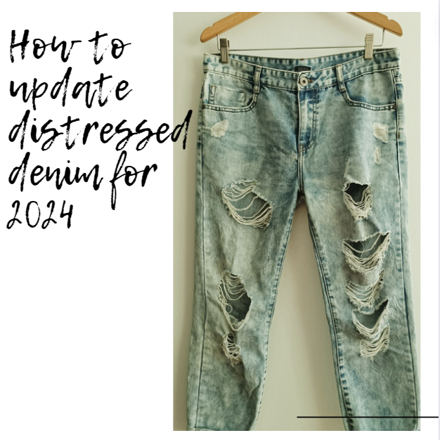 3 ways to update distressed denim for fashion trend in 2024